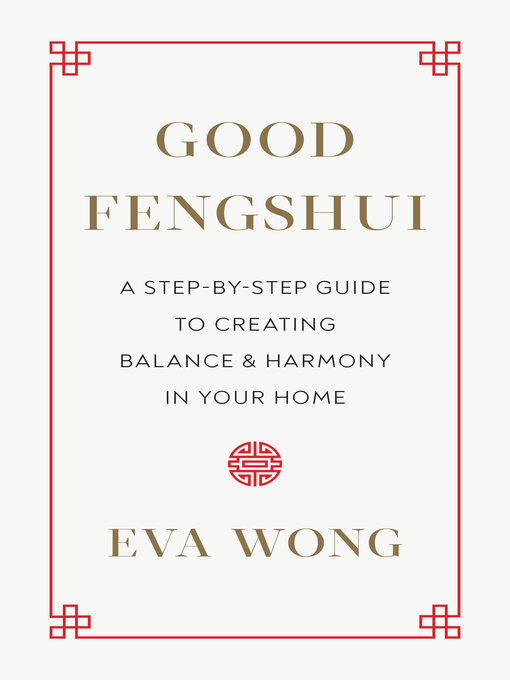 Title details for Good Fengshui by Eva Wong - Available